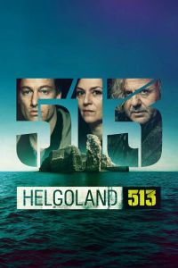 Гельголанд 513. Сериал (2024)