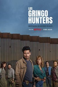 Охотники на гринго. Сериал (2025)